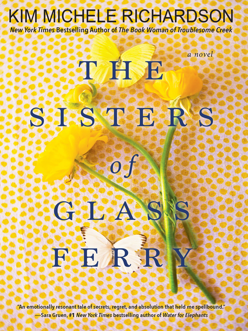 Title details for The Sisters of Glass Ferry by Kim Michele Richardson - Available